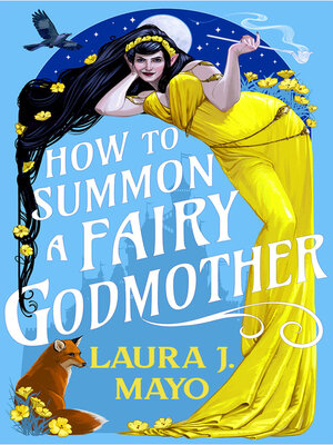 cover image of How to Summon a Fairy Godmother